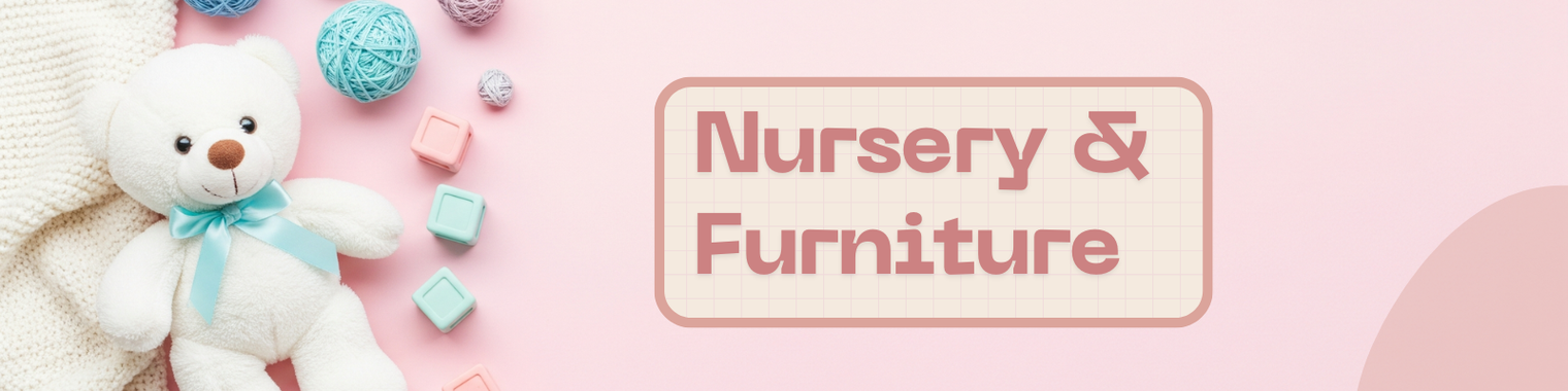 Nursery & Furniture